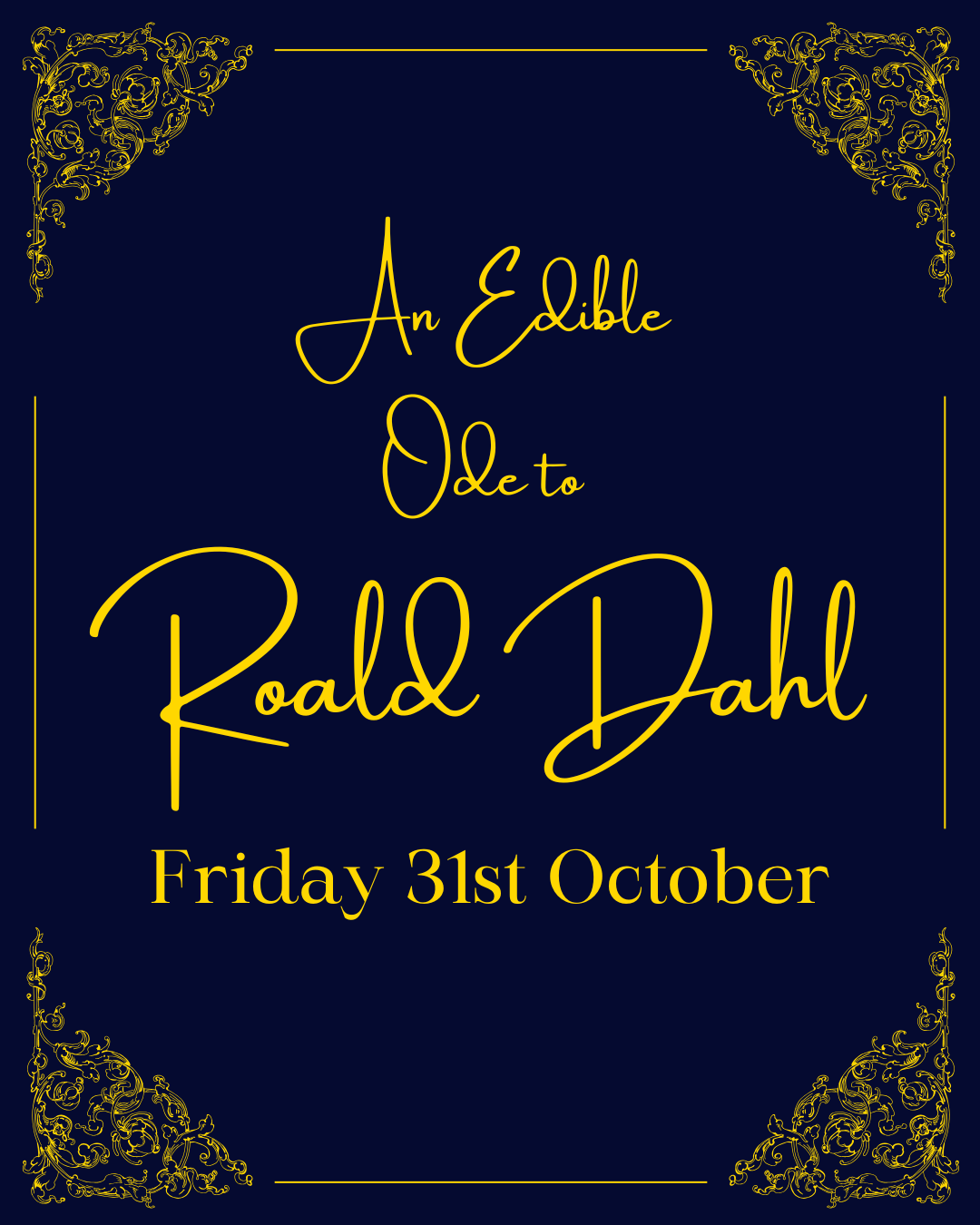 An Edible Ode to Roald Dahl - Friday 31st October