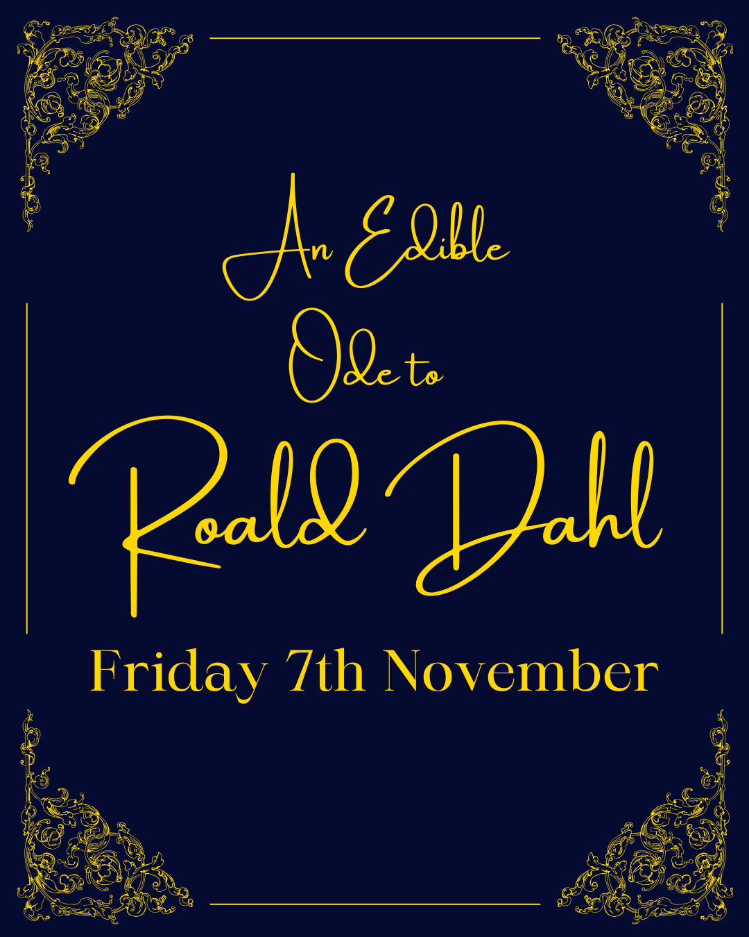 An Edible Ode to Roald Dahl - Friday 7th November