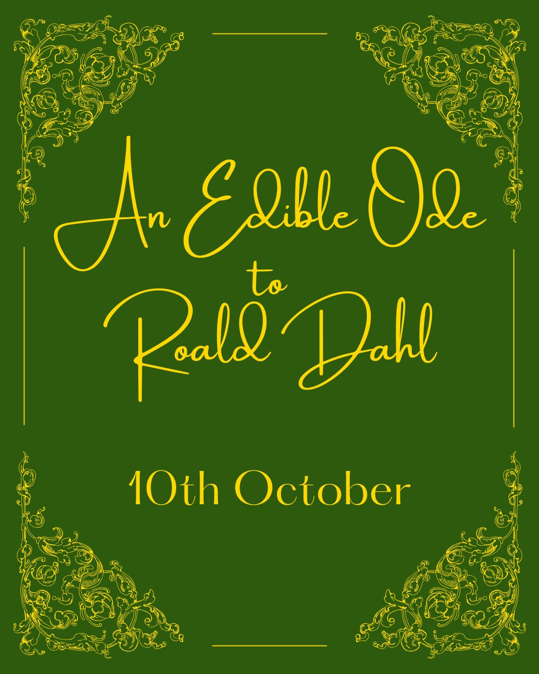 An Edible Ode to Roald Dahl - Saturday 10th October
