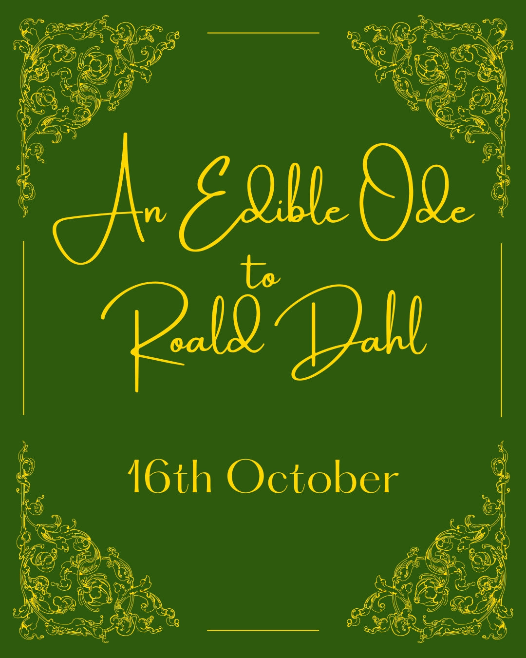 An Edible Ode to Roald Dahl - Friday 16th October