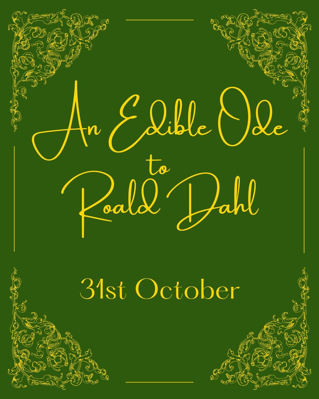 An Edible Ode to Roald Dahl - Saturday 31st October