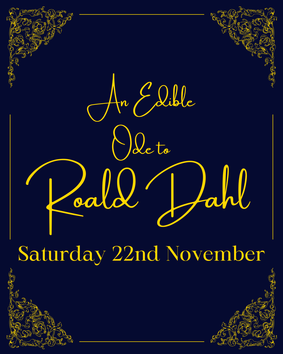 An Edible Ode to Roald Dahl - Saturday 22nd November