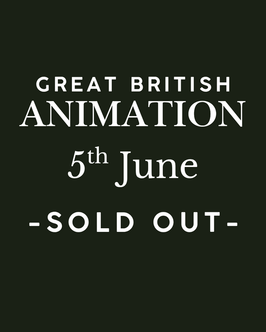 Great British Animation - Friday 5th June
